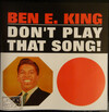 Cover for Don't Play That Song! by Ben E. King